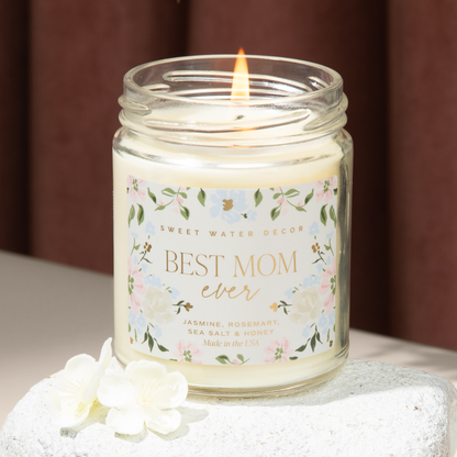 Best Mom Ever 9 oz Soy Candle - Mother's Day Gifts