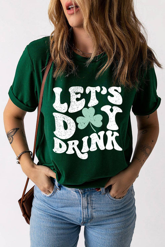 Let’s Day Drink Clover Print Round Neck T Shirt